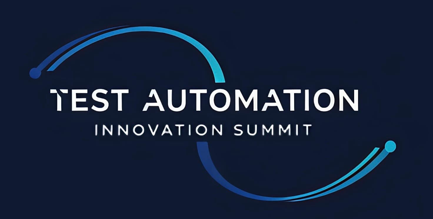 Test Automation Innovation Summit