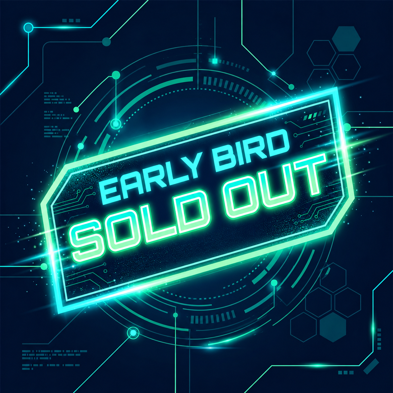 Early Bird Sold Out